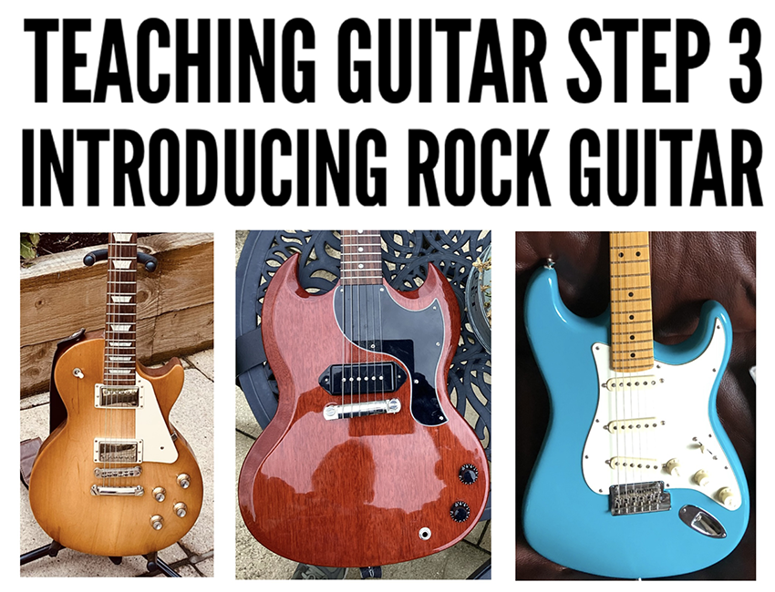 how to teach guitar step 1 Introducing rock guitar stylesh to guitar students